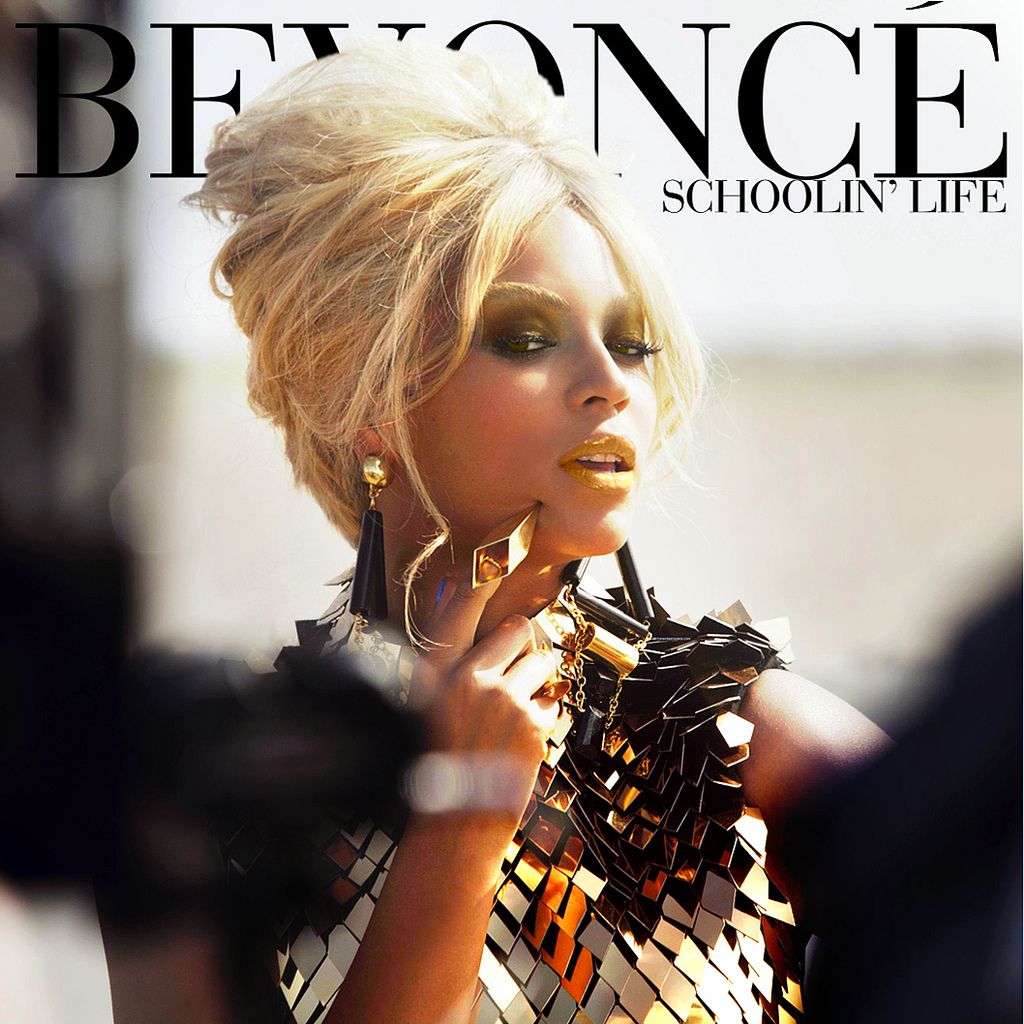Beyoncé – Schoolin’ Life